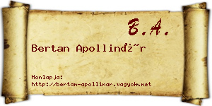 Bertan Apollinár névjegykártya